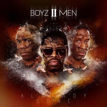 Boyz II Men - Already Gone