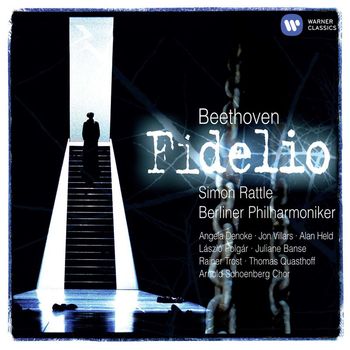 Sir Simon Rattle - Beethoven: Fidelio
