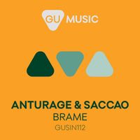 Anturage & Saccao - Brame