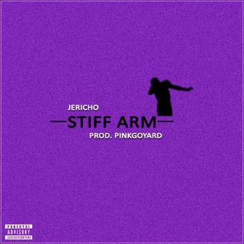 Jericho - Stiff Arm (Explicit)