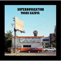Kazuya Yoshii - Supernovacation