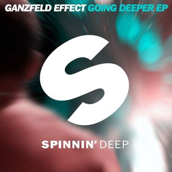 Ganzfeld Effect - Going Deeper EP