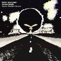 Puta Volcano - Jovian Winds (Space Blanket Remix)