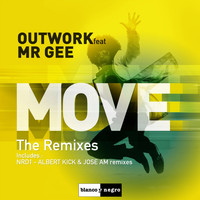 Outwork - Move (The Remixes)