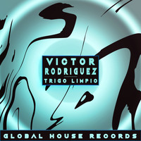 Victor Rodriguez - Trigo Limpio