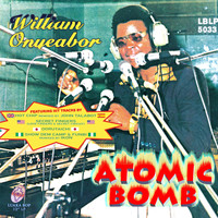 William Onyeabor - Atomic Bomb (Remixes) (Explicit)