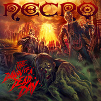Necro - The Dawn of a Dead Day (Explicit)