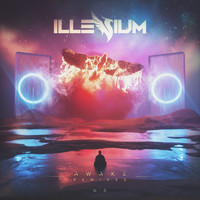 Illenium - Awake (Remixes [Explicit])