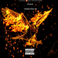 Mason - Vogelfrei EP (Explicit)