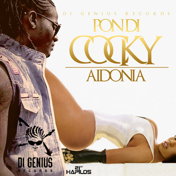 Aidonia - Pon Di Cocky (Explicit)