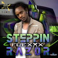 Flexxx - Steppin' Razor