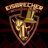 Eisbrecher - Schock Live (Im Circus Krone)