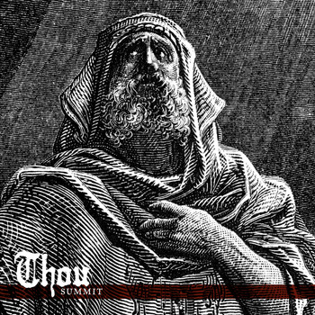 Thou - Summit