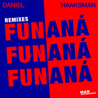 Daniel Haaksman - Fun Fun Fun / Aná Aná Aná