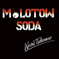 Molotow Soda - Keine Träume