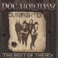 Doc Holliday - Gunfighter - Best of the 90s