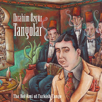 Ibrahim Özgür - Tangolar