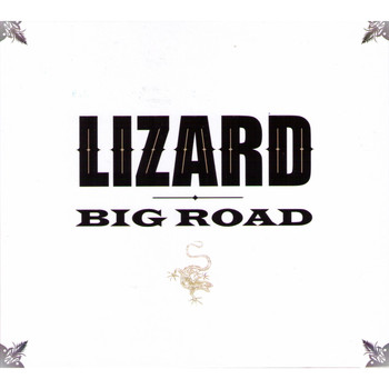 Lizard - Big Road