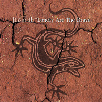 Lizard - Lonely Are the Brave