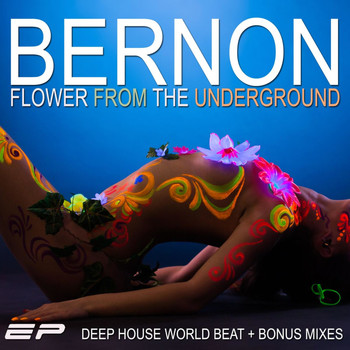Bernon - Flower from the Underground (Deep House World Beat)