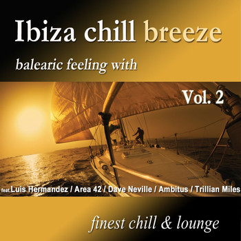 Various Artists - Ibiza Chill Breeze Vol.2 (Downbeat Lounge Del Mar)