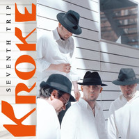 Kroke - Seventh Trip