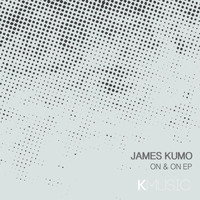 James Kumo - On & On