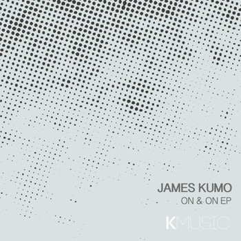 James Kumo - On & On