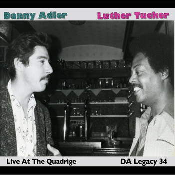 Danny Adler - Live at the Quadrige