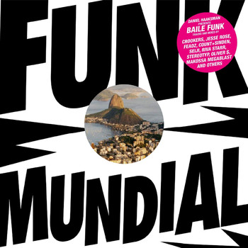 Various Artists - Daniel Haaksman Presents Funk Mundial