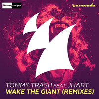 Tommy Trash - Wake the Giant (Remixes)