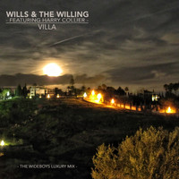 Wills & The Willing - Villa