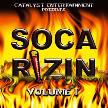 Various Artists - Soca Rizin, Vol.1