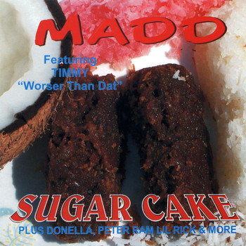 Madd - Sugar Cake