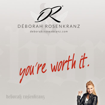Déborah Rosenkranz - You're Worth It