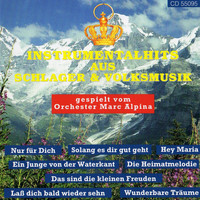 Orchester Marc Alpina - Instrumentale Hits, Vol. 1