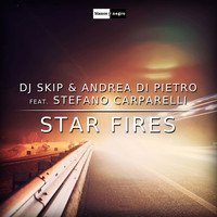 Dj Skip & Andrea Di Pietro - Star Fires
