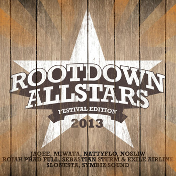 Rootdown Allstars - Festival Edition 2013