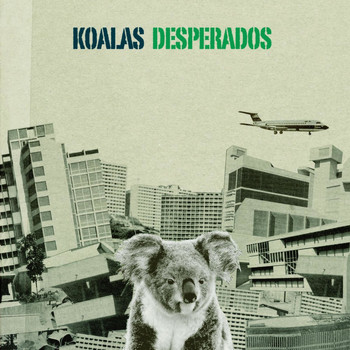 Koalas Desperados - Koalas Desperados