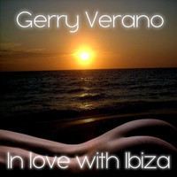 Gerry Verano - In Love with Ibiza