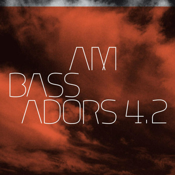Various Artists - Ambassadors 4 - Pt. 2