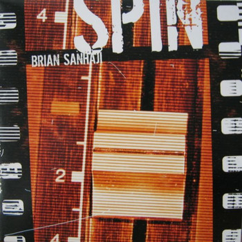 Brian Sanhaji - Spin EP