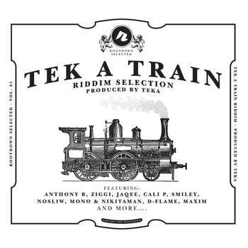 Various Artists - Tek a Train Riddim Selection