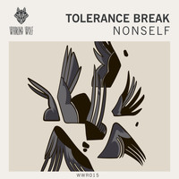 Tolerance Break - Nonself
