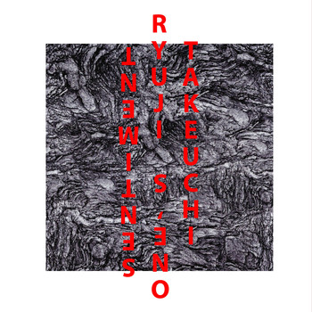 Ryuji Takeuchi - One's Sentiment