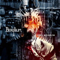 Beryllium - Cruel Mechanism