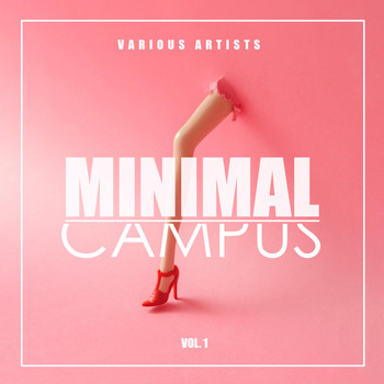 Various Artists - Minimal Campus, Vol. 1