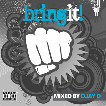 Djay D - Bring It