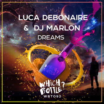 Luca Debonaire & DJ Marlon - Dreams