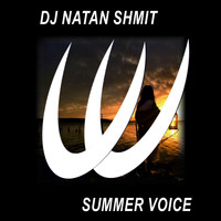 DJ NaTan ShmiT - Summer Voice